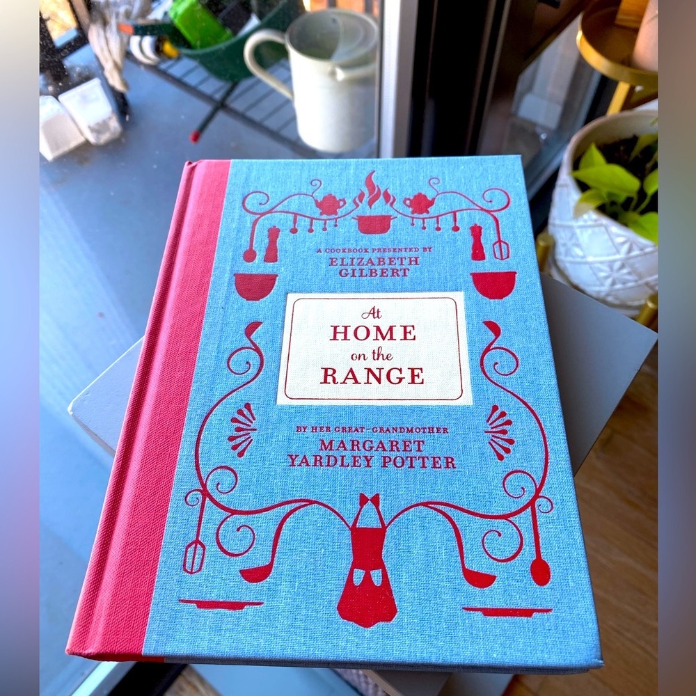 “At Home on the Range” by Elizabeth Gilbert (Author signed)